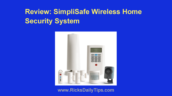 Review: SimpliSafe Wireless Home Security